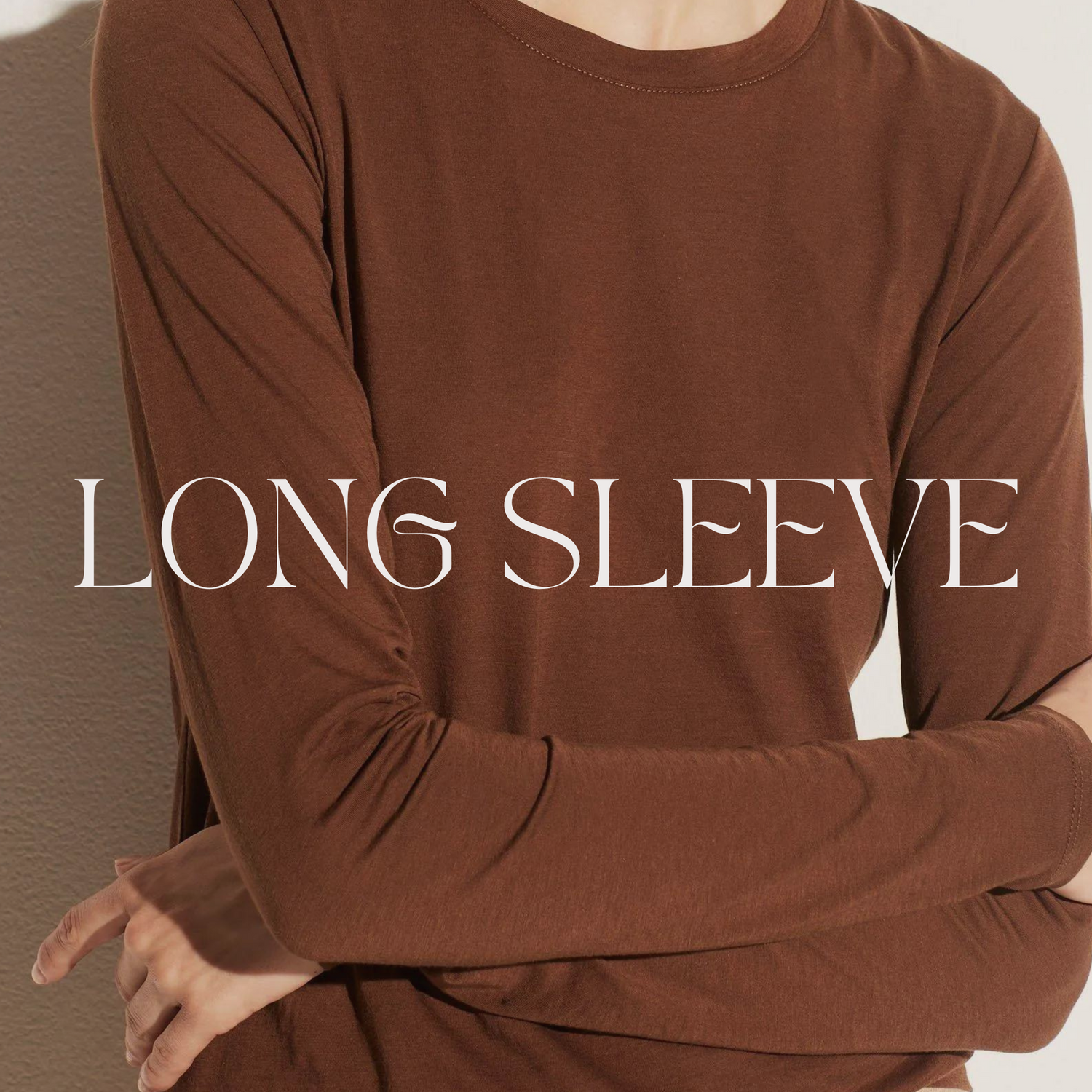 Long sleeves